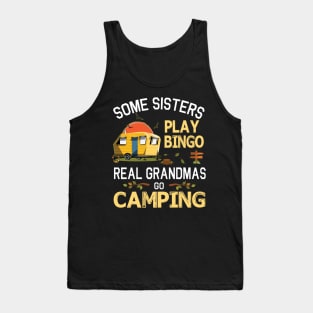 Some Sisters Play Bingo Real Sisters Go Camping Happy Summer Camper Gamer Vintage Retro Tank Top